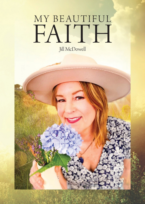 My Beautiful Faith