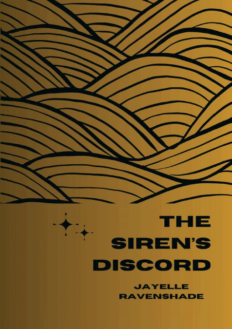 The Siren’s Discord
