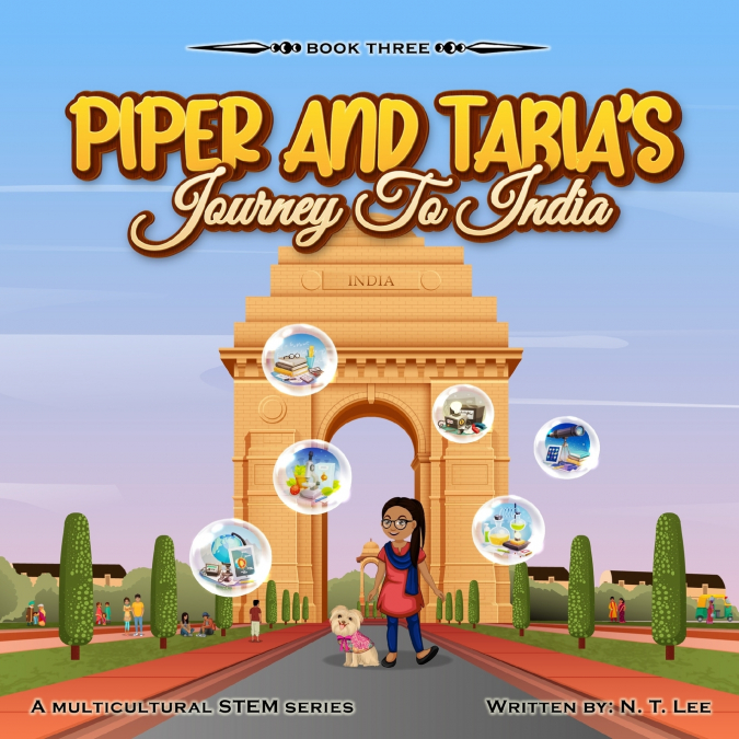 Piper and Tabia’s Journey to India