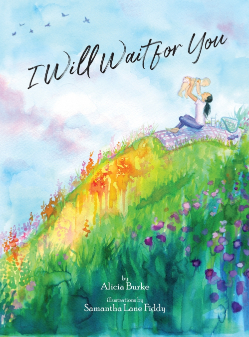 I Will Wait for You