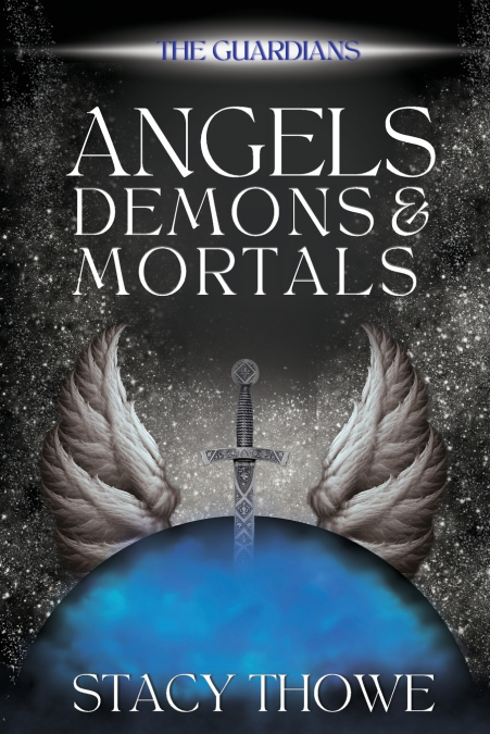 Angels, Demons, & Mortals