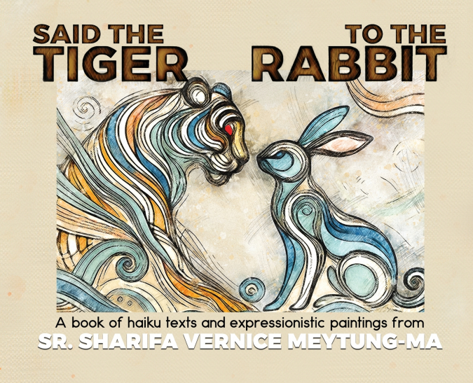 Said The Tiger To The Rabbit