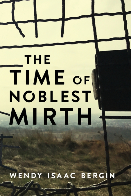 The Time of Noblest Mirth