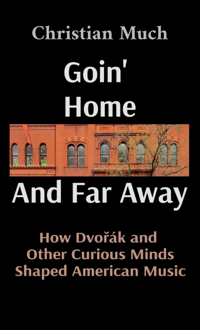 Goin’ Home And Far Away