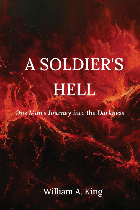 A Soldier’s Hell