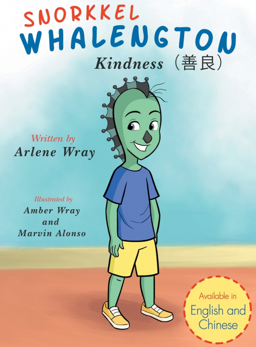 Snorkkel Whalengton 'Kindness' English and Chinese