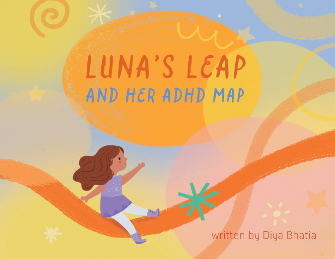Luna’s Leap and Her ADHD Map