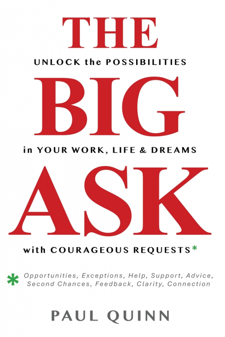 The Big Ask