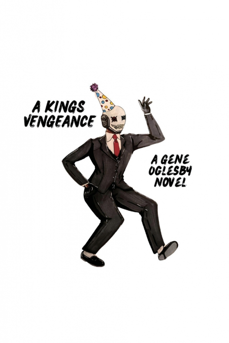 A King’s Vengeance