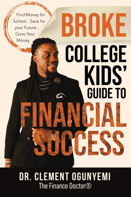 Broke College Kids’ Guide to Financial Success