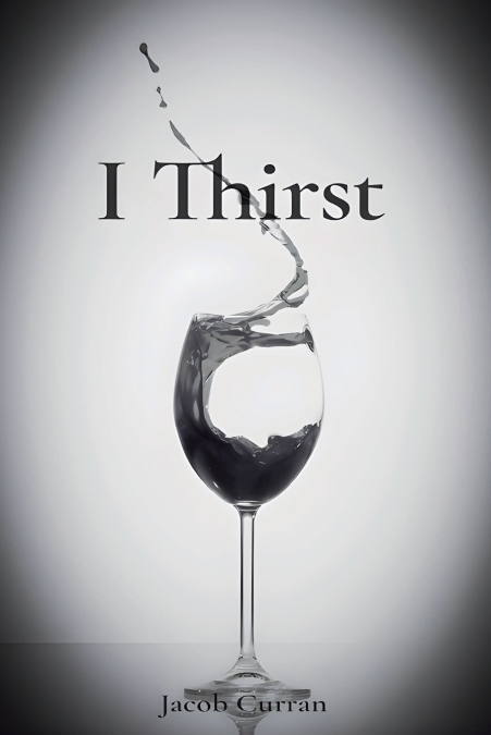 I Thirst