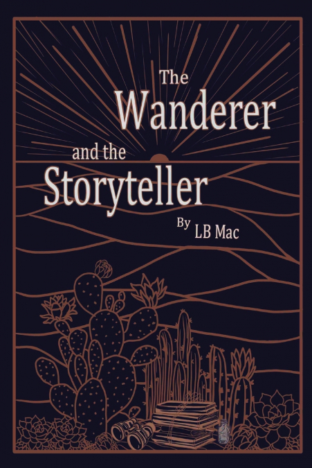The Wanderer and the Storyteller