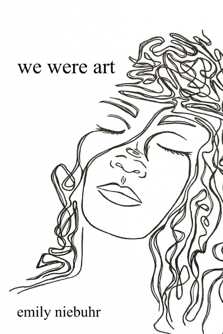 we were art