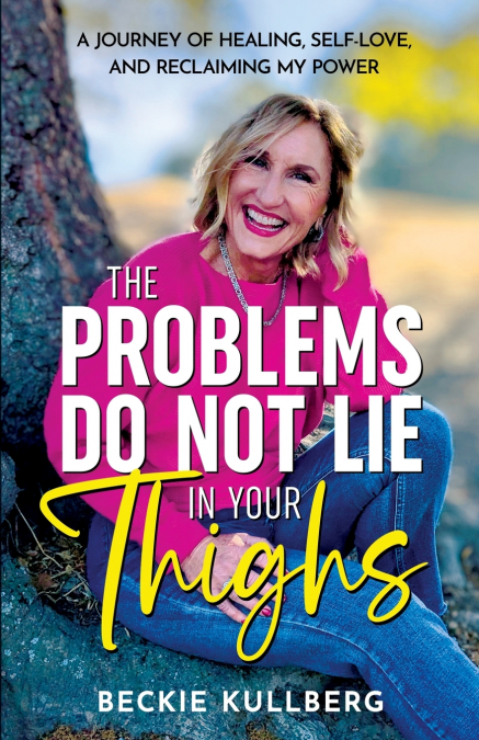 The Problems Do Not Lie in Your Thighs