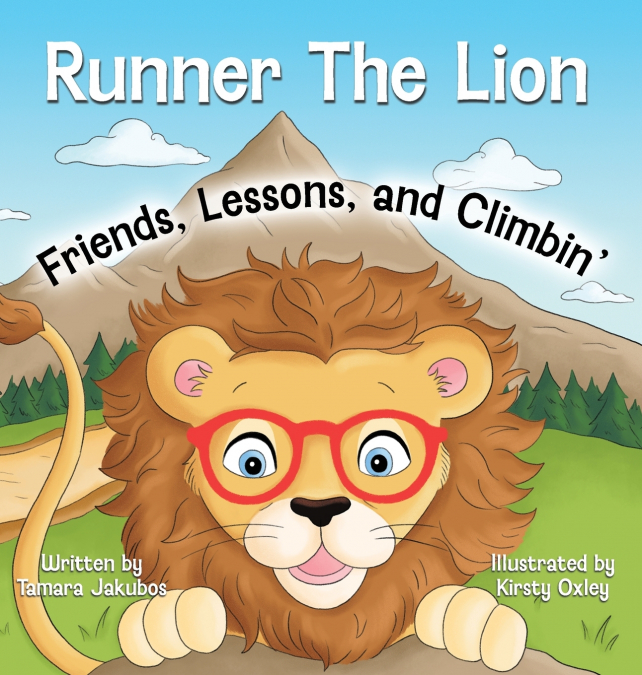 Runner The Lion Friends, Lessons, and Climbin’