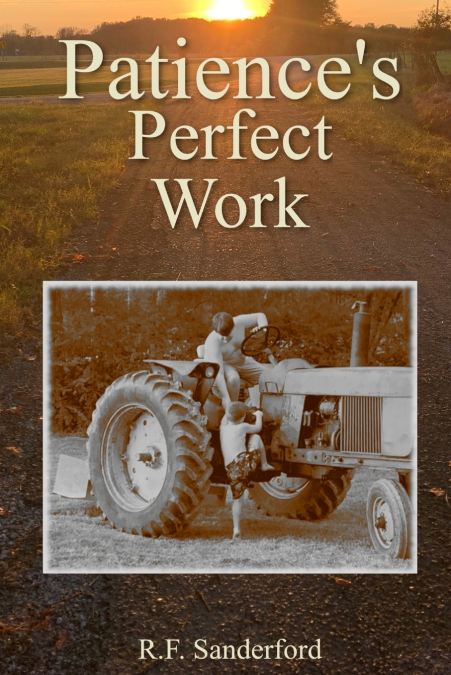 Patience’s Perfect Work