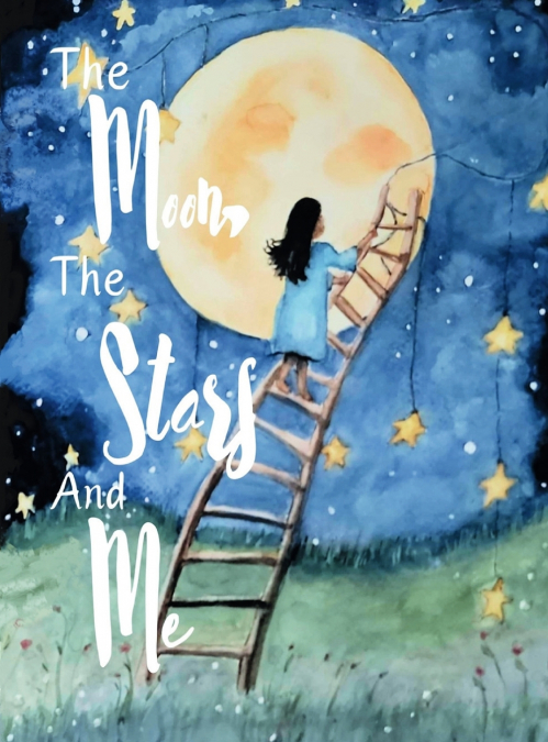 The Moon, The Stars and Me