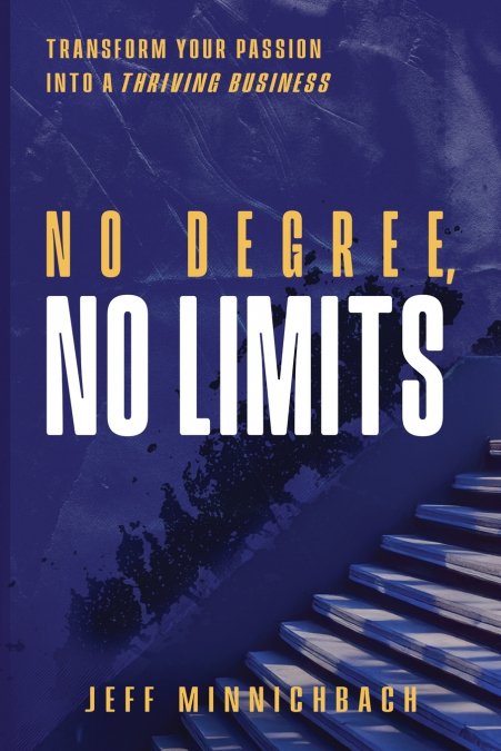 No Degree, No Limits
