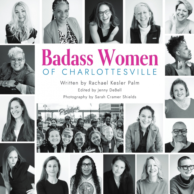 Badass Women of Charlottesville