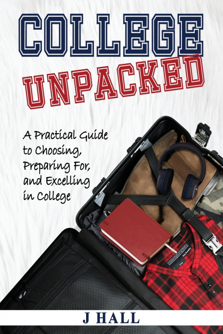 College Unpacked