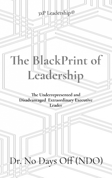 The BlackPrint of Leadership