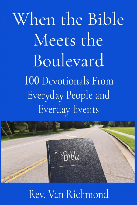 When the Bible Meets the Boulevard