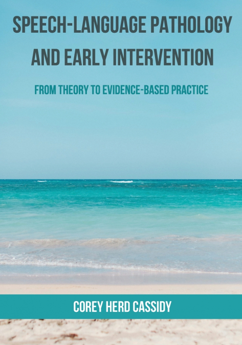 Speech-Language Pathology and Early Intervention
