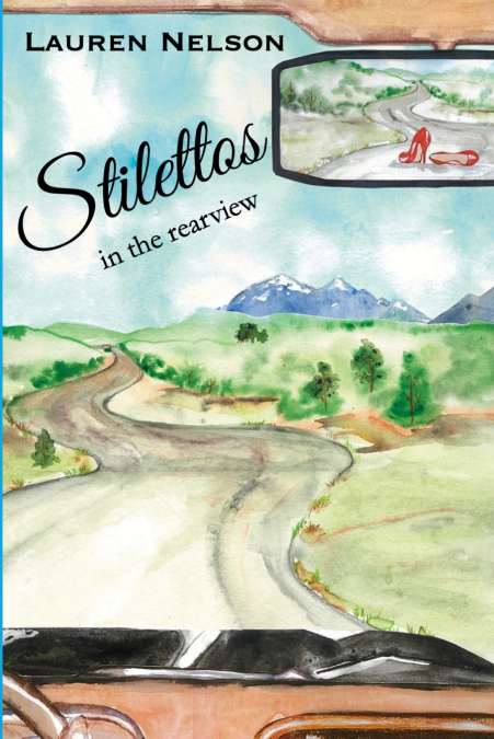 Stilettos in the Rearview