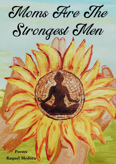 Moms Are The Strongest Men