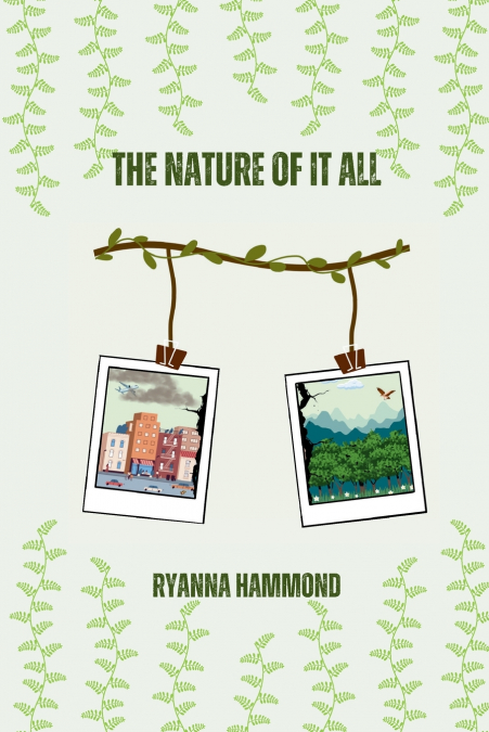 The Nature of It All