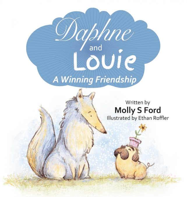 Daphne and Louie  A Winning Friendship