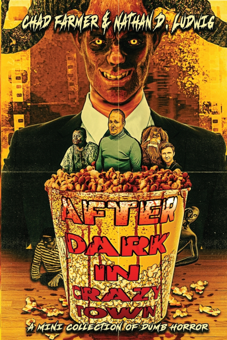 After Dark in Crazy Town