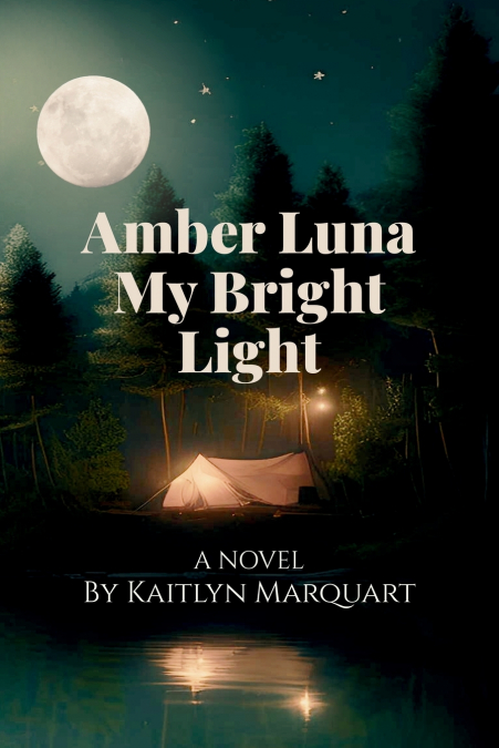Amber Luna My Bright Light