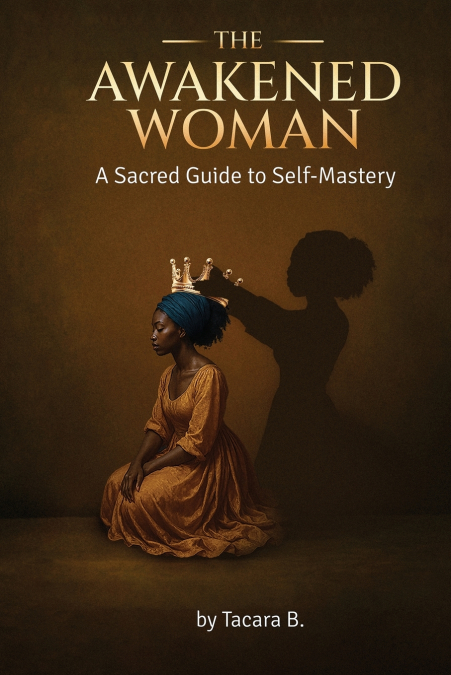 The Awakened Woman