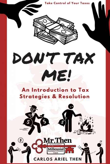 Don’t Tax Me!