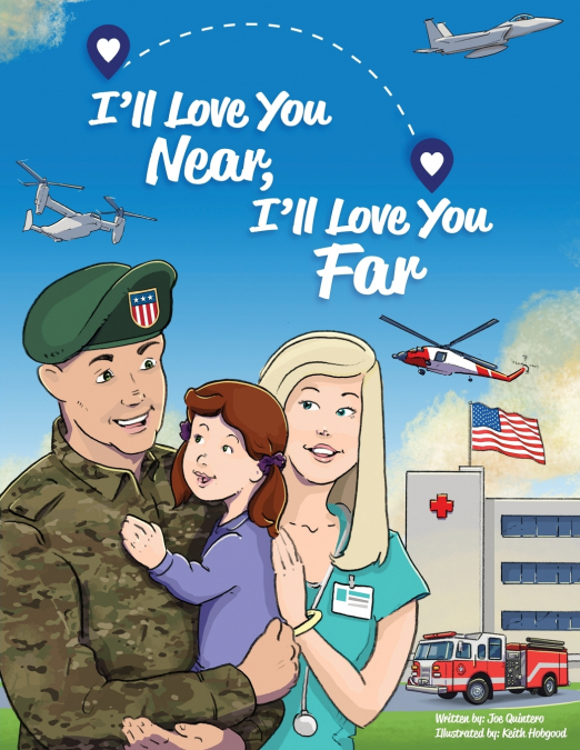 I’ll Love You Near, I’ll Love You Far