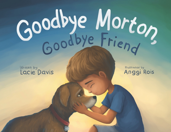 Goodbye Morton, Goodbye Friend