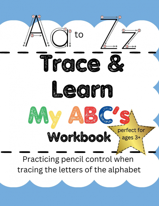 Trace & Lean My ABC’s Workbook