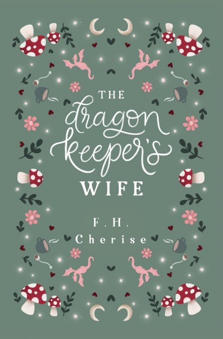 The Dragon Keeper’s Wife