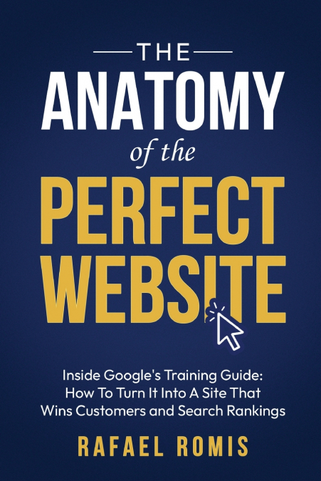 The Anatomy Of The Perfect Website