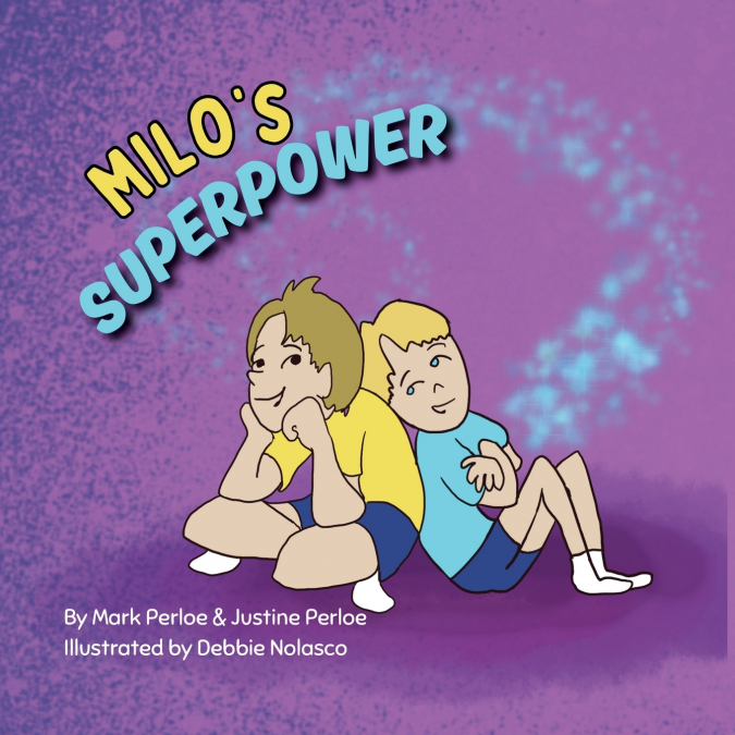 Milo’s Superpower