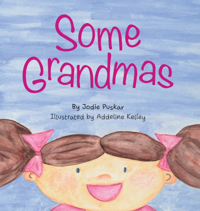 Some Grandmas