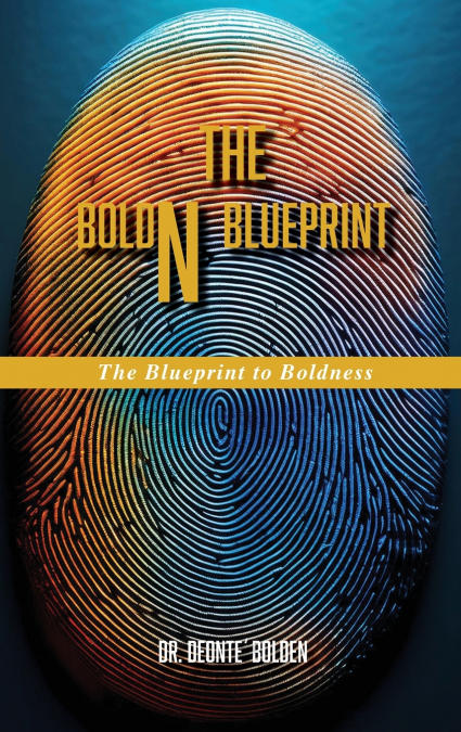 The BoldN BluePrint