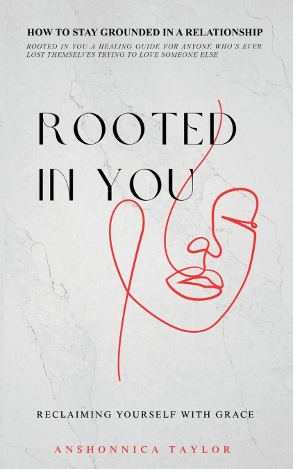 Rooted In You