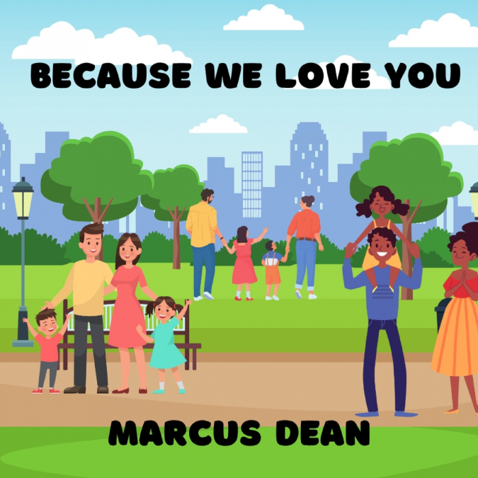 Because We Love You