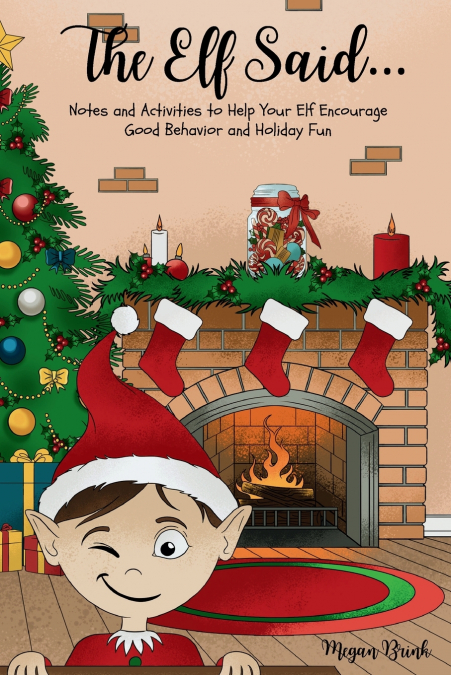 The Elf Said...