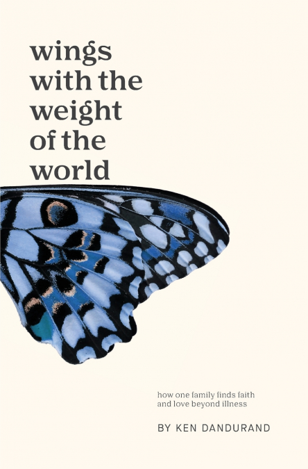 Wings With the Weight of the World