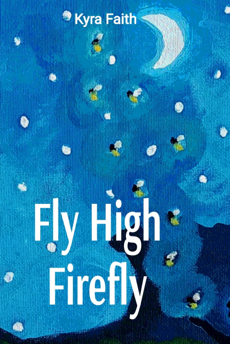 Fly High Firefly