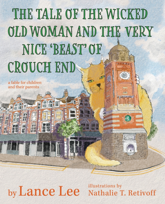 The Tale Of The Wicked Old Woman And The Very Nice ’Beast’ Of Crouch End