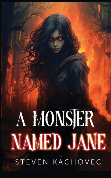 A Monster Named Jane